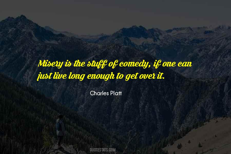 Charles Platt Quotes #1407598