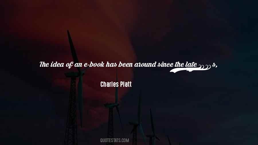 Charles Platt Quotes #1659463