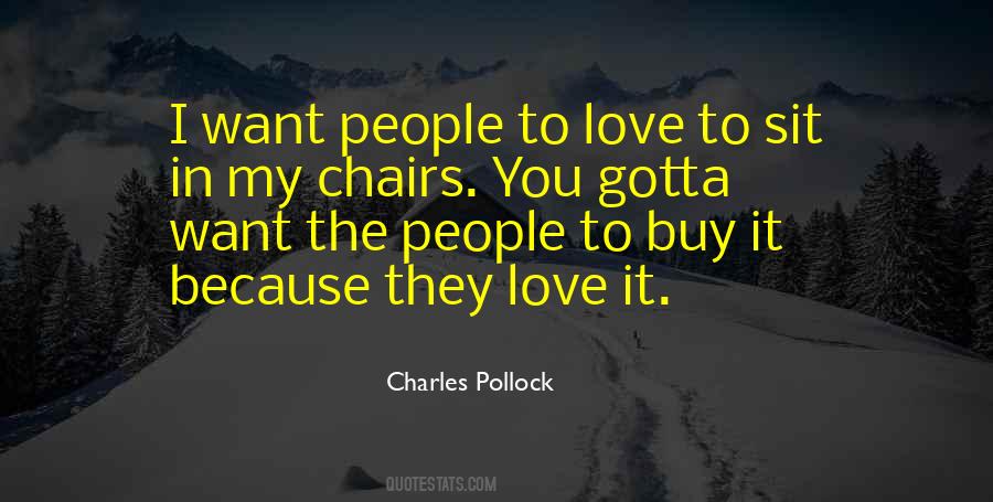 Charles Pollock Quotes #1683481