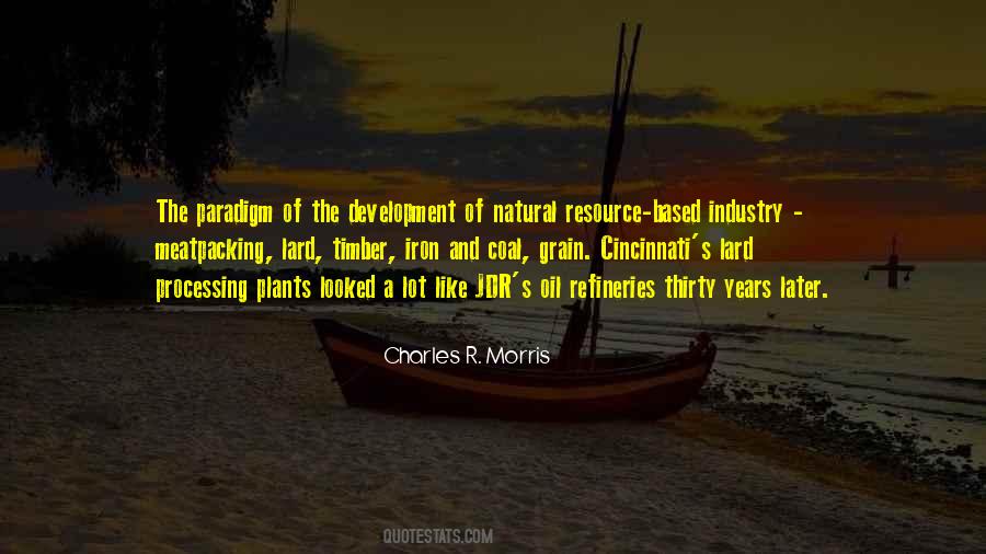 Charles R. Morris Quotes #1760472