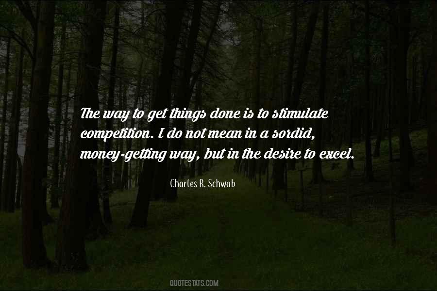 Charles R. Schwab Quotes #932477