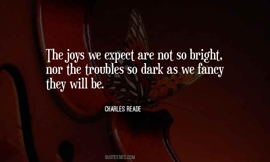 Charles Reade Quotes #1704541