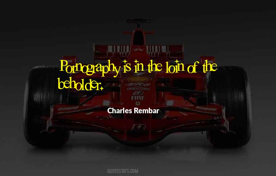 Charles Rembar Quotes #530531