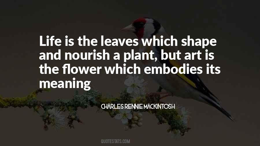 Charles Rennie Mackintosh Quotes #338915