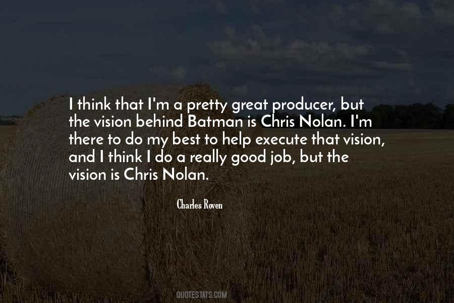 Charles Roven Quotes #1704412