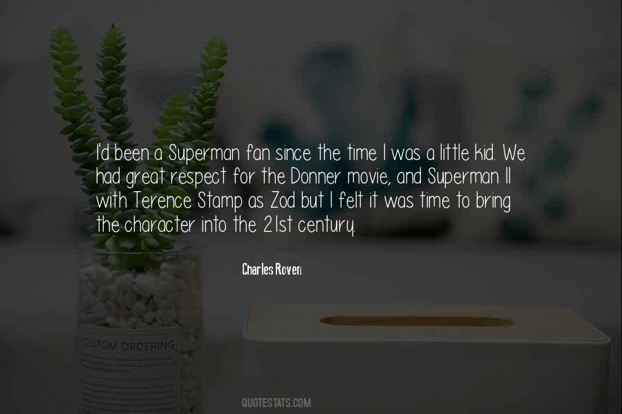 Charles Roven Quotes #766900