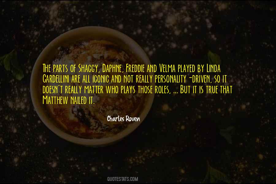 Charles Roven Quotes #917625