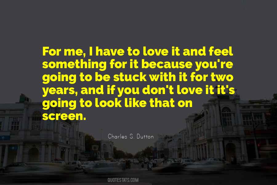 Charles S. Dutton Quotes #1044247