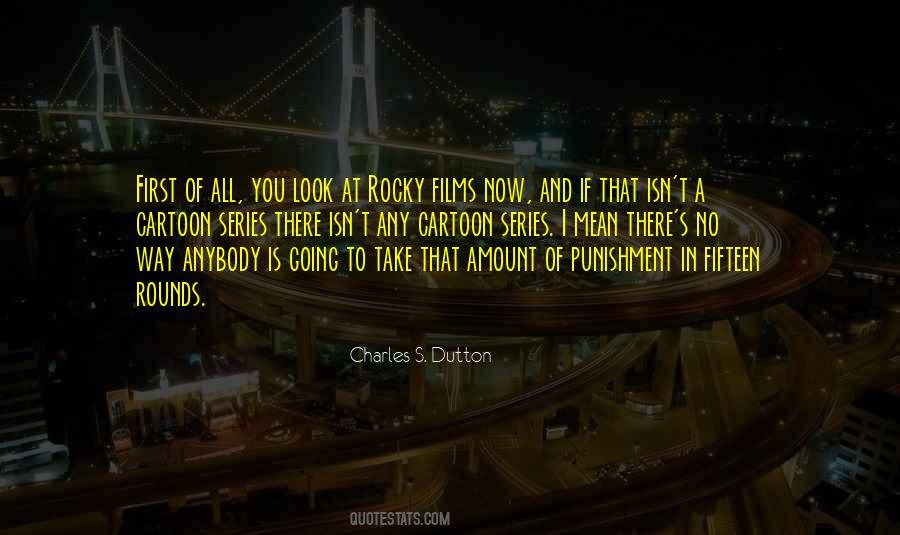 Charles S. Dutton Quotes #1810381