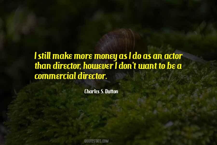 Charles S. Dutton Quotes #840447