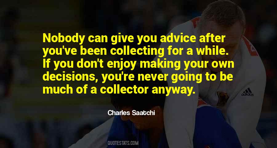 Charles Saatchi Quotes #1284074