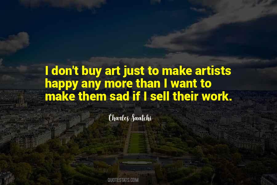 Charles Saatchi Quotes #629764