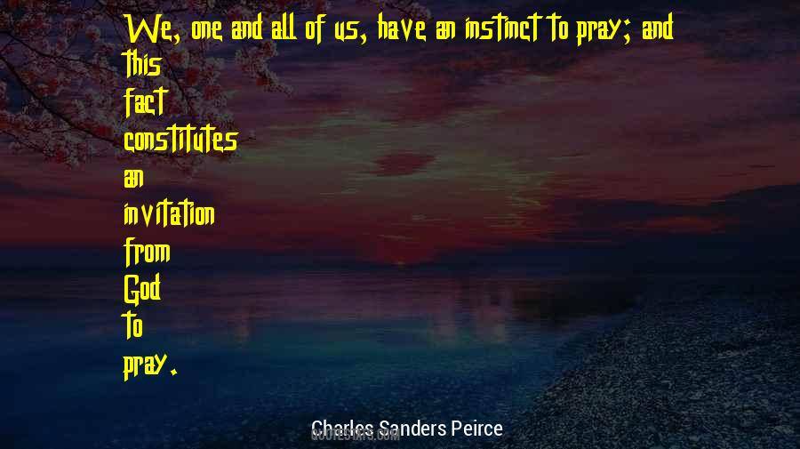 Charles Sanders Peirce Quotes #175225