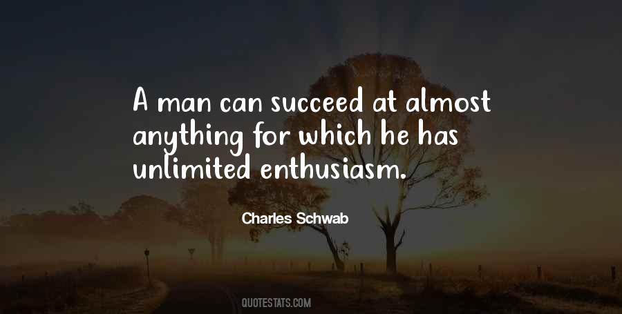 Charles Schwab Quotes #1369333