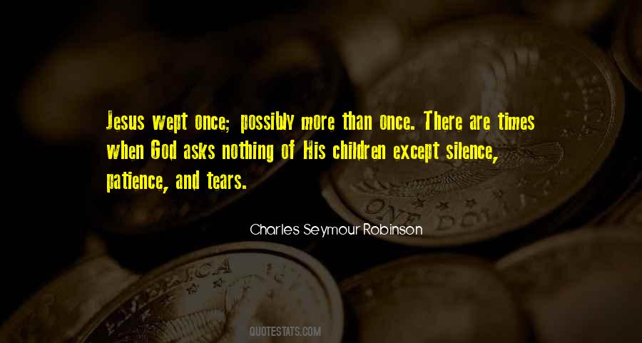 Charles Seymour Robinson Quotes #966833