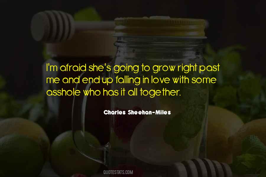 Charles Sheehan-Miles Quotes #668595