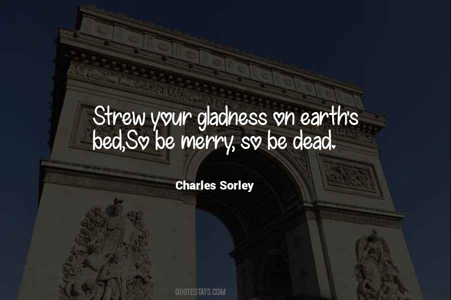Charles Sorley Quotes #1537155