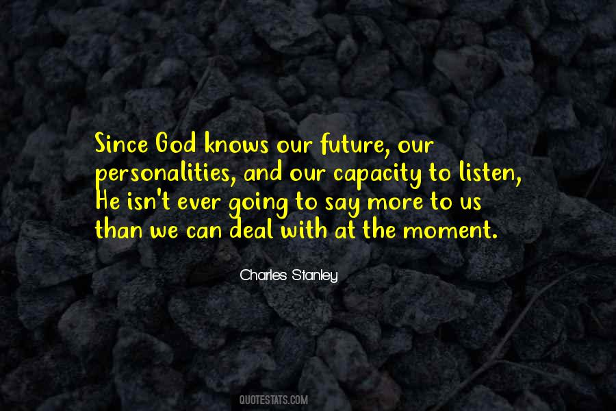 Charles Stanley Quotes #1709326