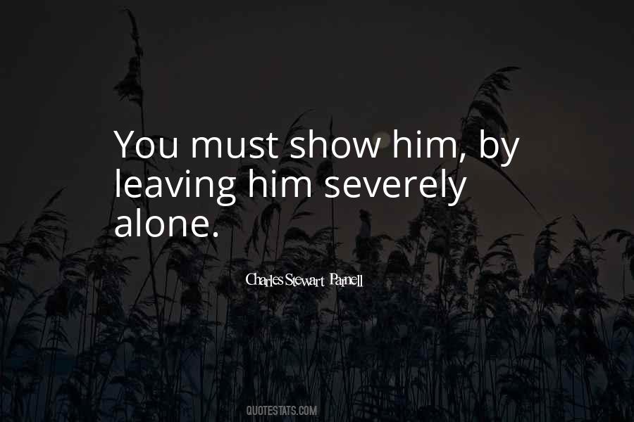 Charles Stewart Parnell Quotes #921784