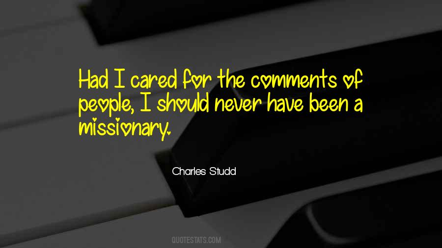 Charles Studd Quotes #424275