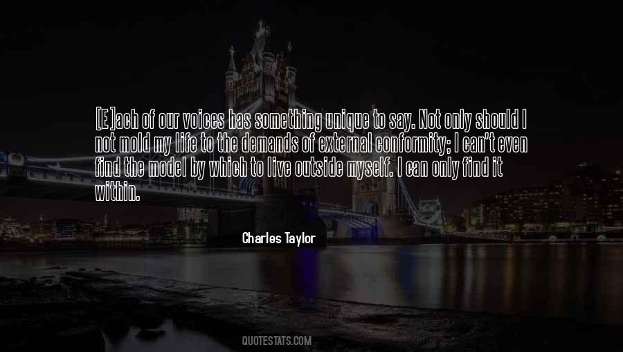 Charles Taylor Quotes #316732