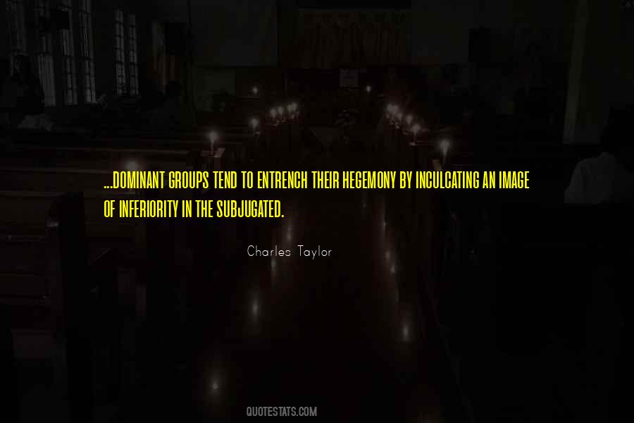 Charles Taylor Quotes #968829