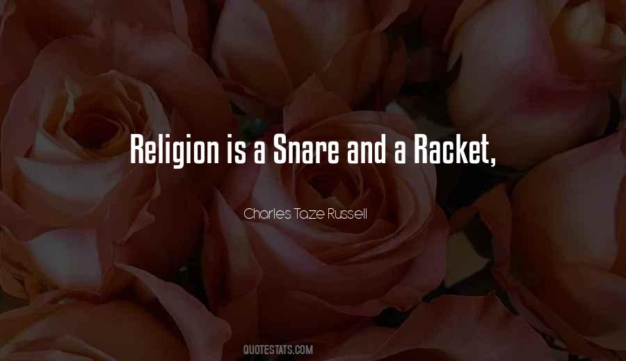 Charles Taze Russell Quotes #1262560