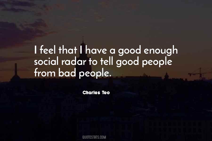 Charles Teo Quotes #1159061
