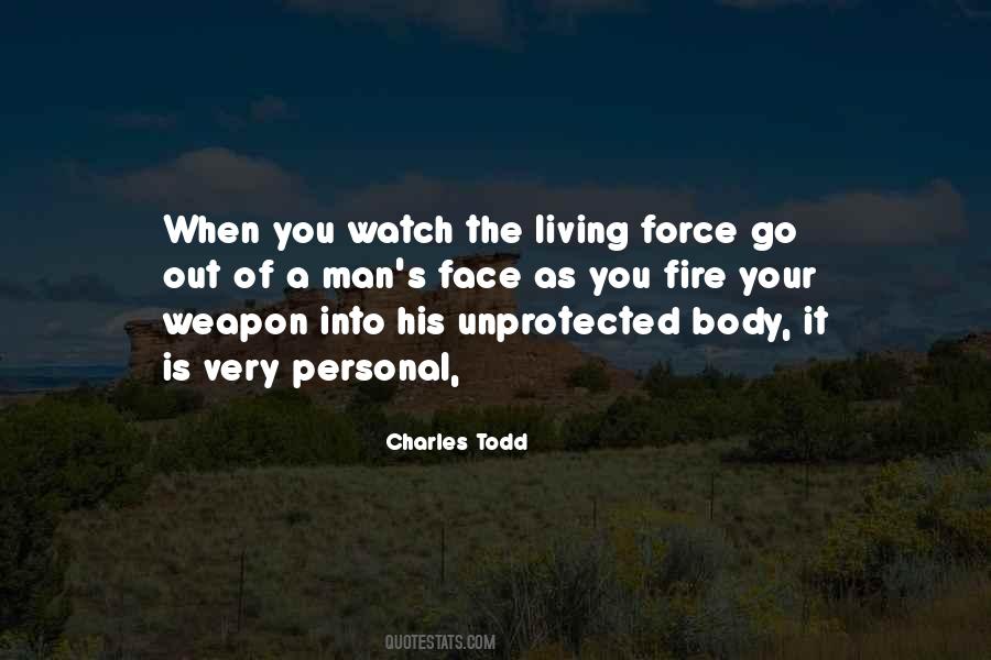 Charles Todd Quotes #1179142