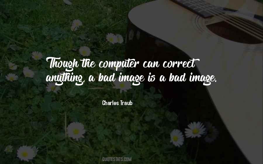 Charles Traub Quotes #681018 Charles Traub Quotes #681018