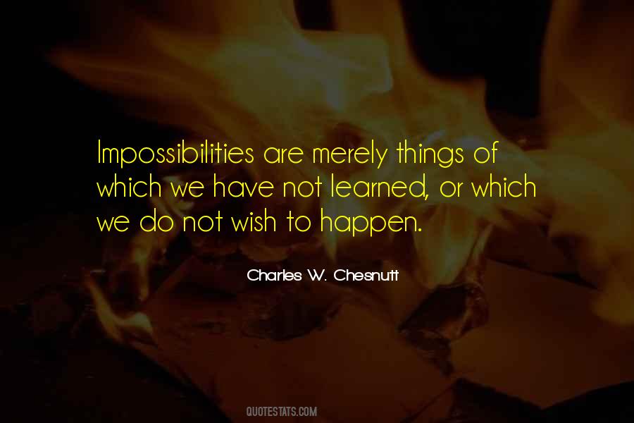 Charles W. Chesnutt Quotes #1327446