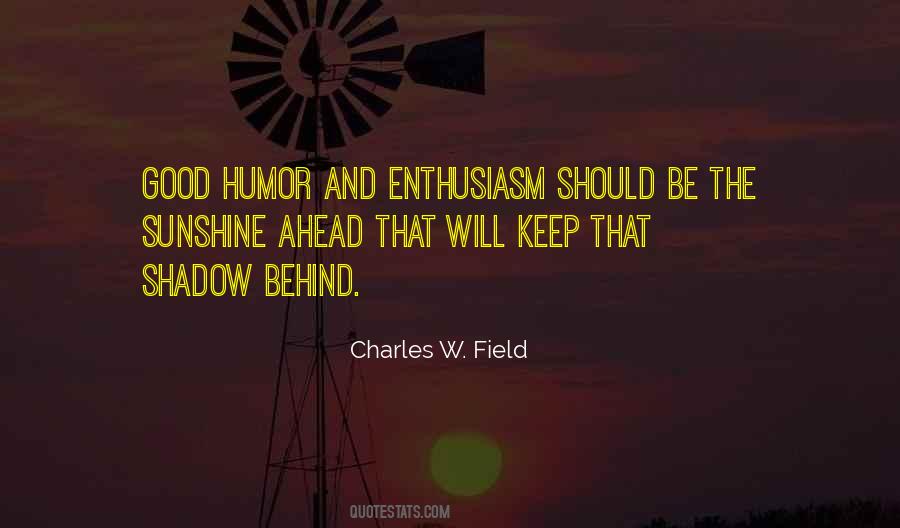 Charles W. Field Quotes #158276 Charles W. Field Quotes #158276