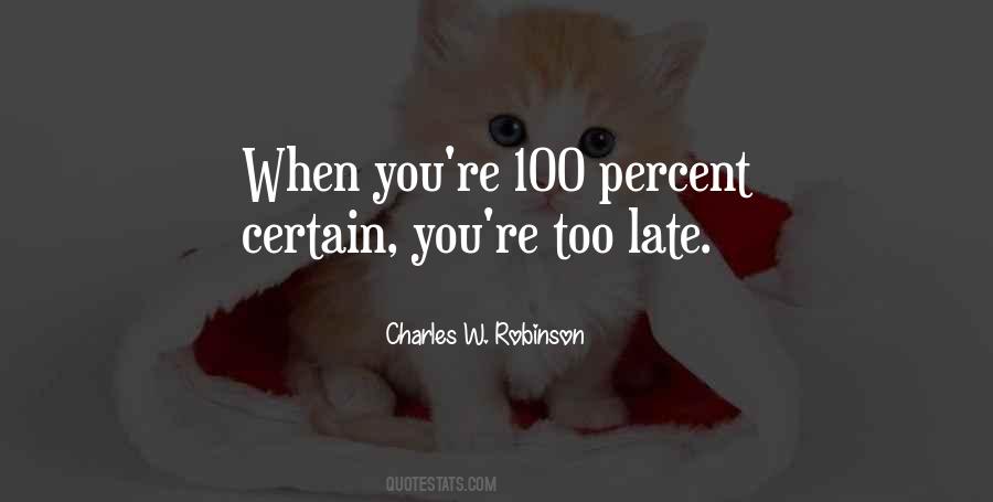 Charles W. Robinson Quotes #1709056 Charles W. Robinson Quotes #1709056