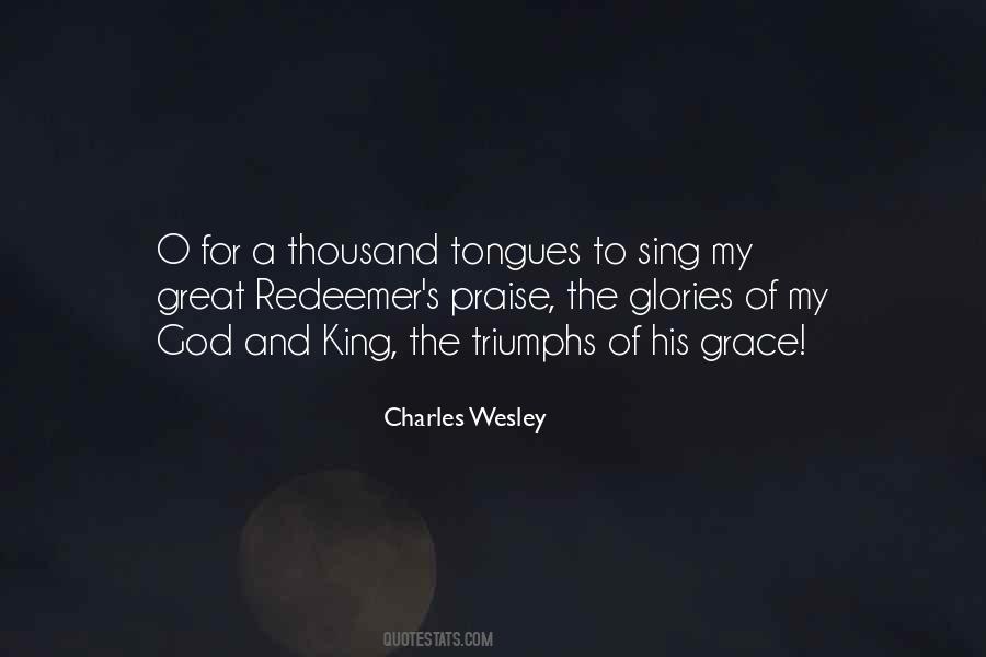 Charles Wesley Quotes #1420200