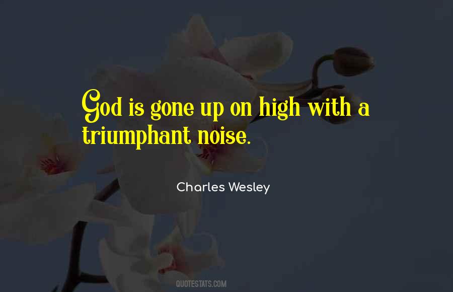 Charles Wesley Quotes #283085