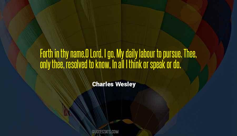 Charles Wesley Quotes #609075