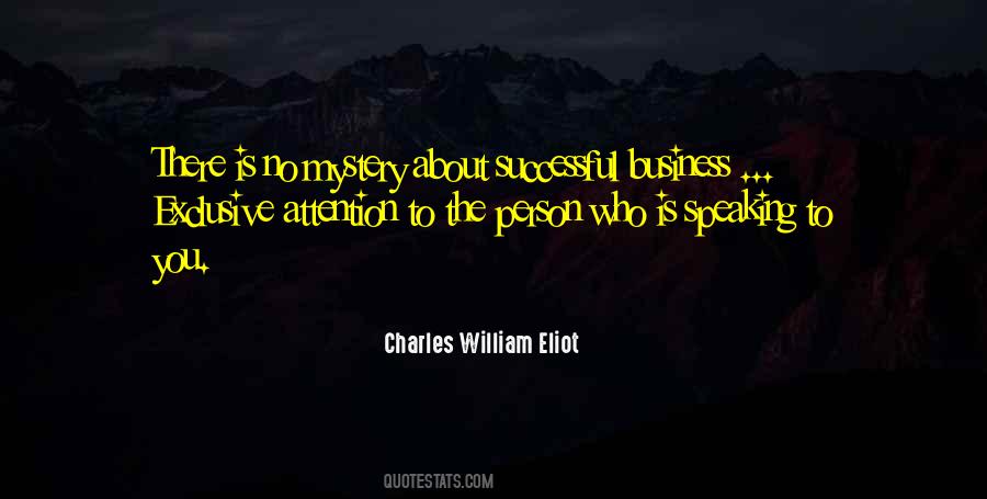 Charles William Eliot Quotes #504960