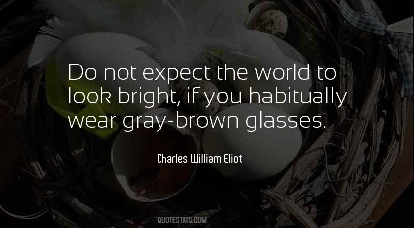 Charles William Eliot Quotes #906783