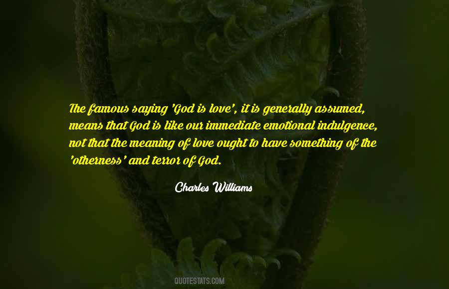 Charles Williams Quotes #1059926