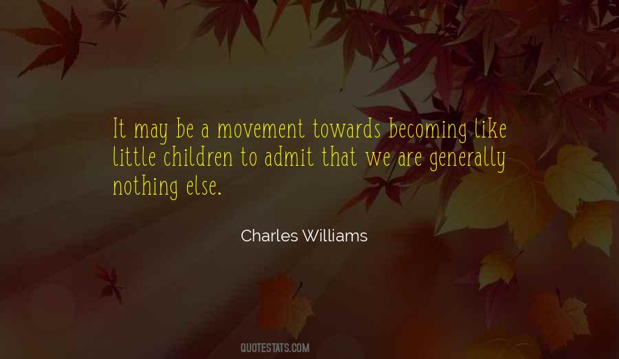 Charles Williams Quotes #833260