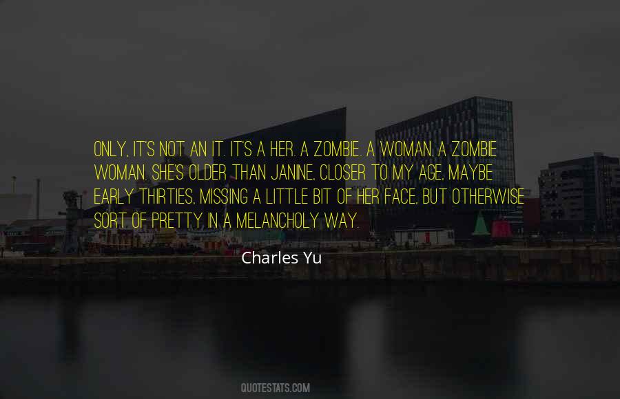 Charles Yu Quotes #1347386