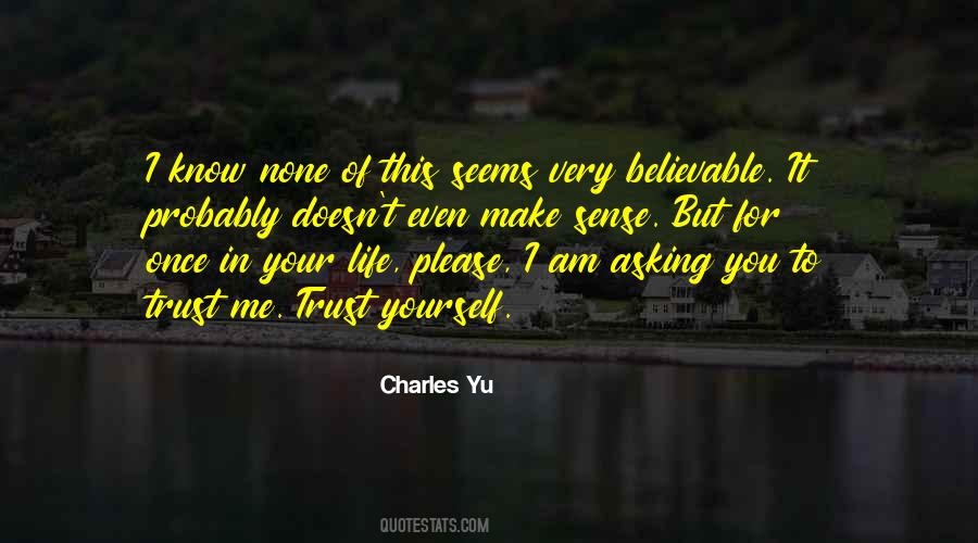 Charles Yu Quotes #199528