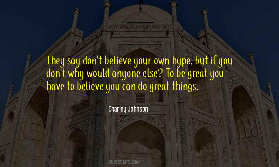 Charley Johnson Quotes #1839753
