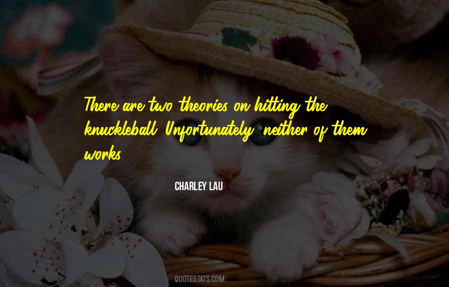 Charley Lau Quotes #39841 Charley Lau Quotes #39841