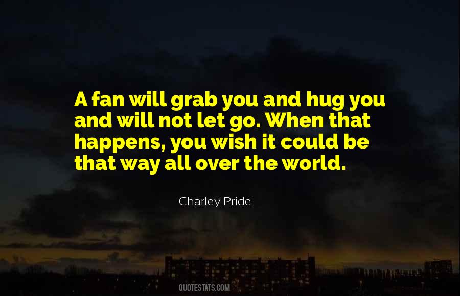Charley Pride Quotes #1000768