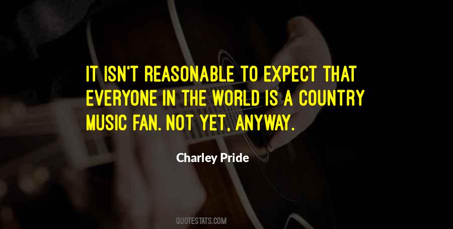 Charley Pride Quotes #1468268