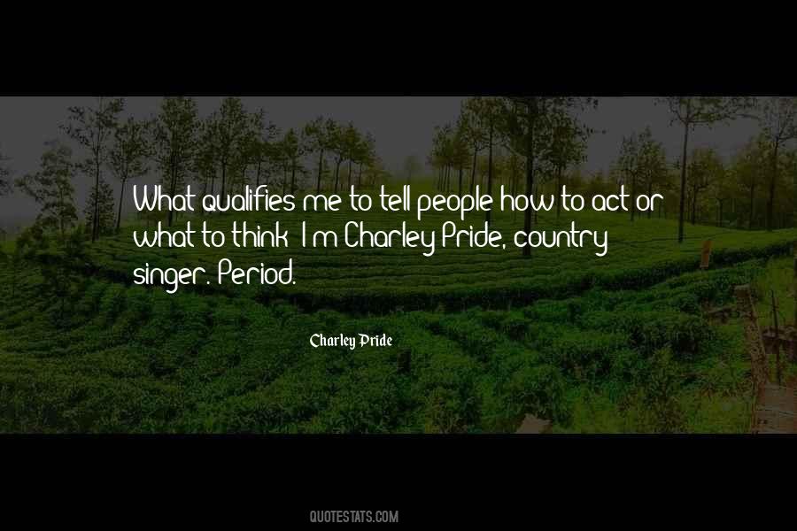 Charley Pride Quotes #558485