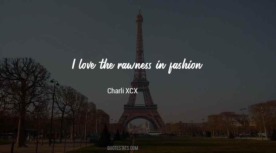 Charli XCX Quotes #1831130