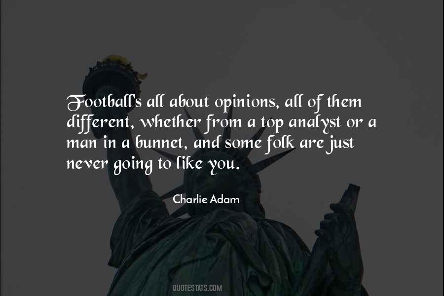 Charlie Adam Quotes #1490445