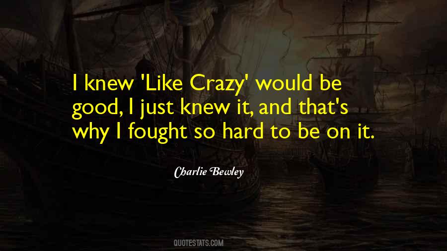 Charlie Bewley Quotes #580221